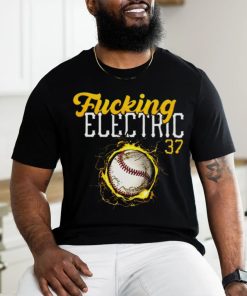 Fucking Electric shirt