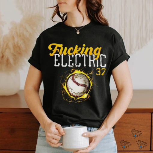 Fucking Electric shirt