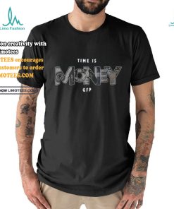 Gabe Farrell Time Is Money shirt