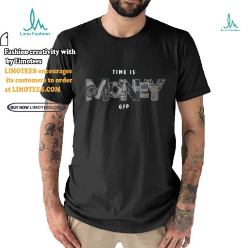 Gabe Farrell Time Is Money shirt