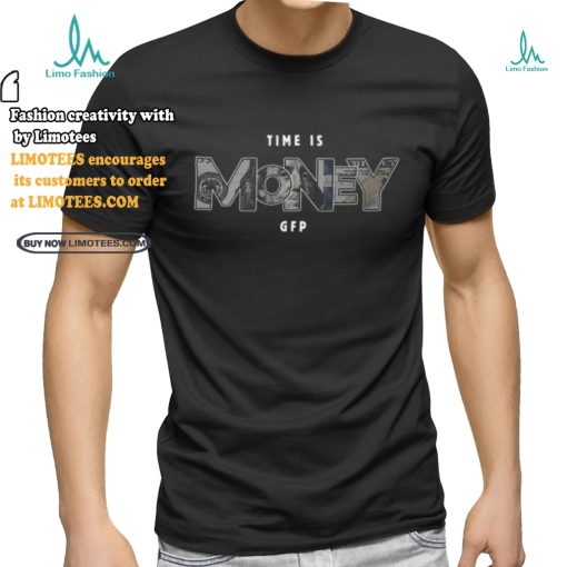 Gabe Farrell Time Is Money shirt