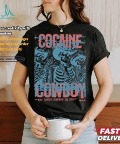 Gangsta Cocaine Cowboy Shirt