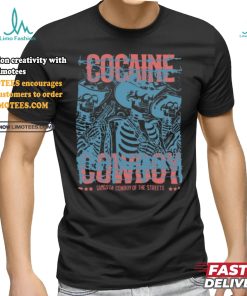 Gangsta Cocaine Cowboy Shirt