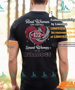 Georgia Bulldogs Real Women Love Football Smart Women Love Bulldogs T Shirt