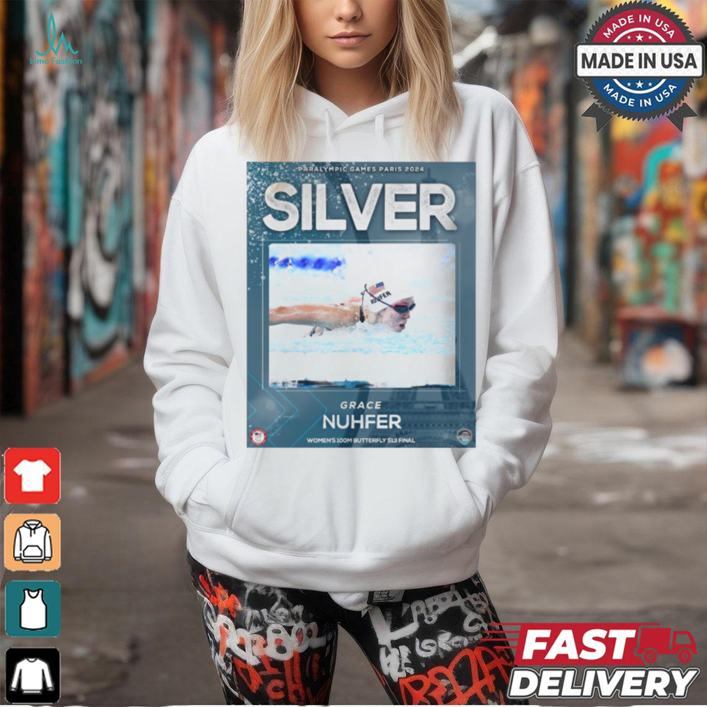 Grace Nuhfer Silver Medal Women’s 100M Butterfly S13 Final Paralympic Games Paris 2024 Poster t shirt Grace Nuhfer Silver Medal Women’s 100M Butterfly S13 Final Paralympic Games Paris 2024 Poster t shirt