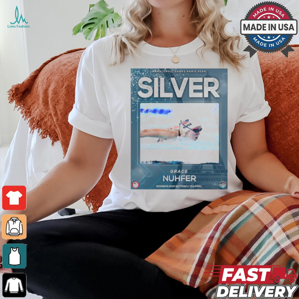 Grace Nuhfer Silver Medal Women’s 100M Butterfly S13 Final Paralympic Games Paris 2024 Poster t shirt Grace Nuhfer Silver Medal Women’s 100M Butterfly S13 Final Paralympic Games Paris 2024 Poster t shirt