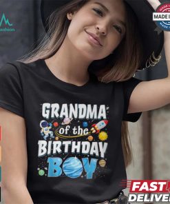 Grandma Of The Birthday Boy Astronaut Family Space Planets T Shirt