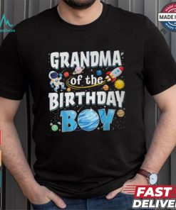 Grandma Of The Birthday Boy Astronaut Family Space Planets T Shirt