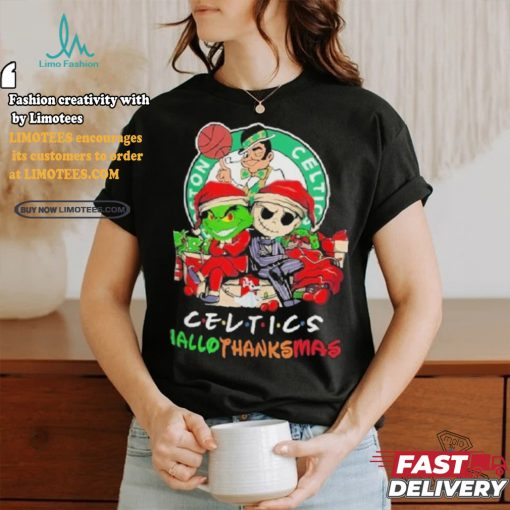 Grinch And Jack Boston Celtics Friends HalloThanksMas Shirt
