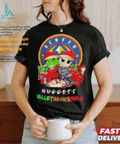 Grinch And Jack Denver Nuggets Friends HalloThanksMas Shirt