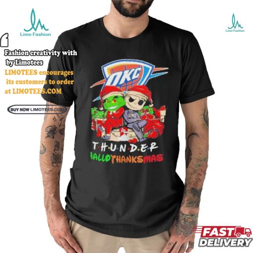 Grinch And Jack Oklahoma City Thunder Friends HalloThanksMas Shirt