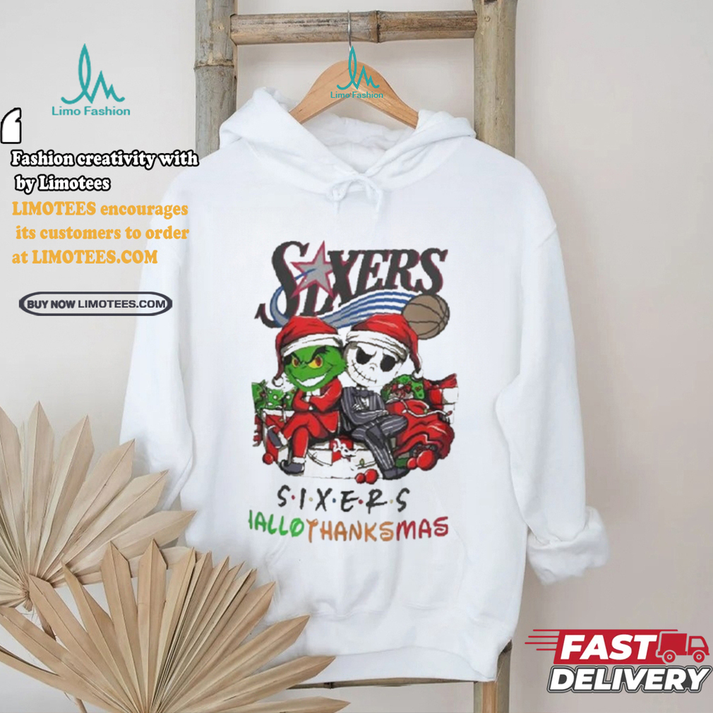 Grinch And Jack Philadelphia 76ers Friends HalloThanksMas Shirt Grinch And Jack Philadelphia 76ers Friends HalloThanksMas Shirt