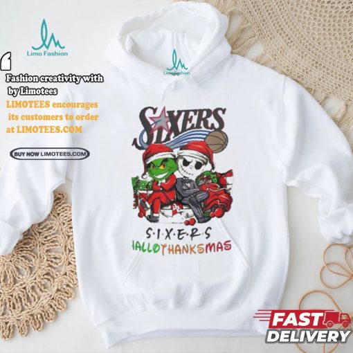 Grinch And Jack Philadelphia 76ers Friends HalloThanksMas Shirt