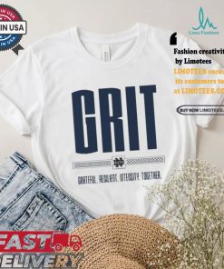 Grit Grateful Resilient Intensity Together Gold N Gritty T shirt