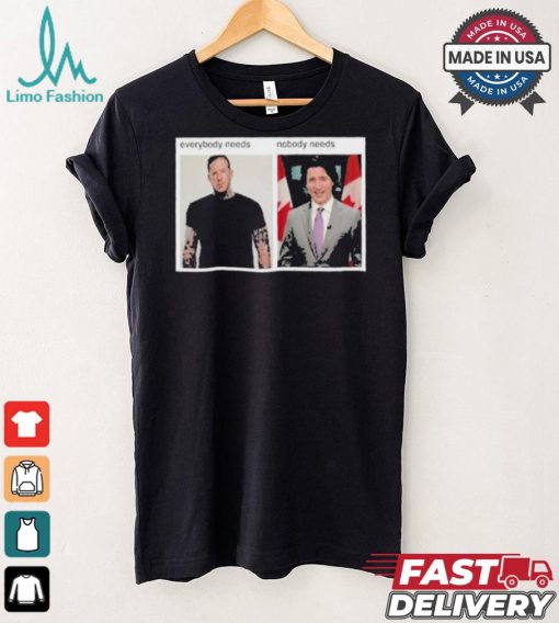 Hang Over Gang Everybody Needs Nobody Needs T shirt