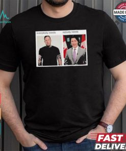Hang Over Gang Everybody Needs Nobody Needs T shirt