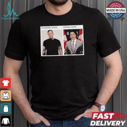 Hang Over Gang Everybody Needs Nobody Needs T shirt