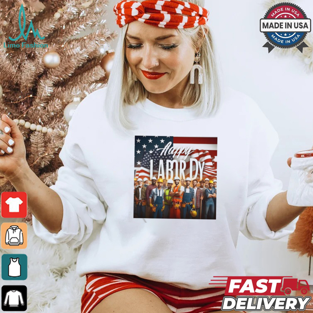 Happy Labor Day 2024 U.S Flag Shirt Happy Labor Day 2024 U.S Flag Shirt
