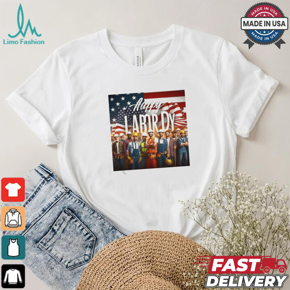 Happy Labor Day 2024 U.S Flag Shirt Happy Labor Day 2024 U.S Flag Shirt