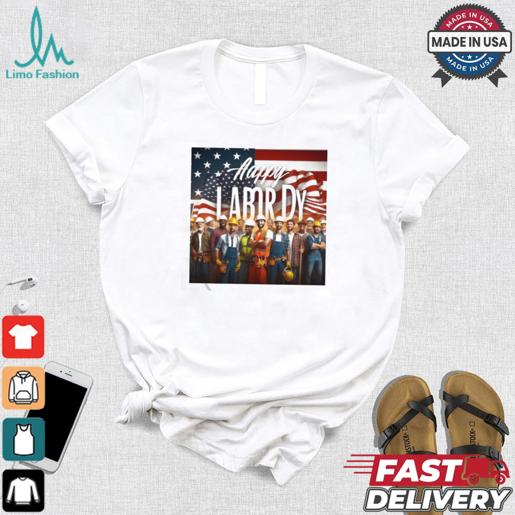 Happy Labor Day 2024 U.S Flag Shirt Happy Labor Day 2024 U.S Flag Shirt