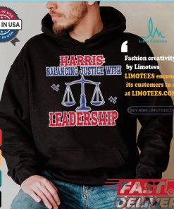 Harris Balancing Justice With Leadership Balance Scale Harris Walz T shirt