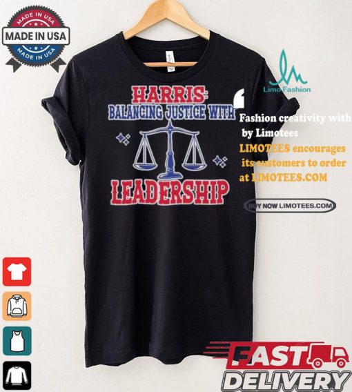 Harris Balancing Justice With Leadership Balance Scale Harris Walz T shirt