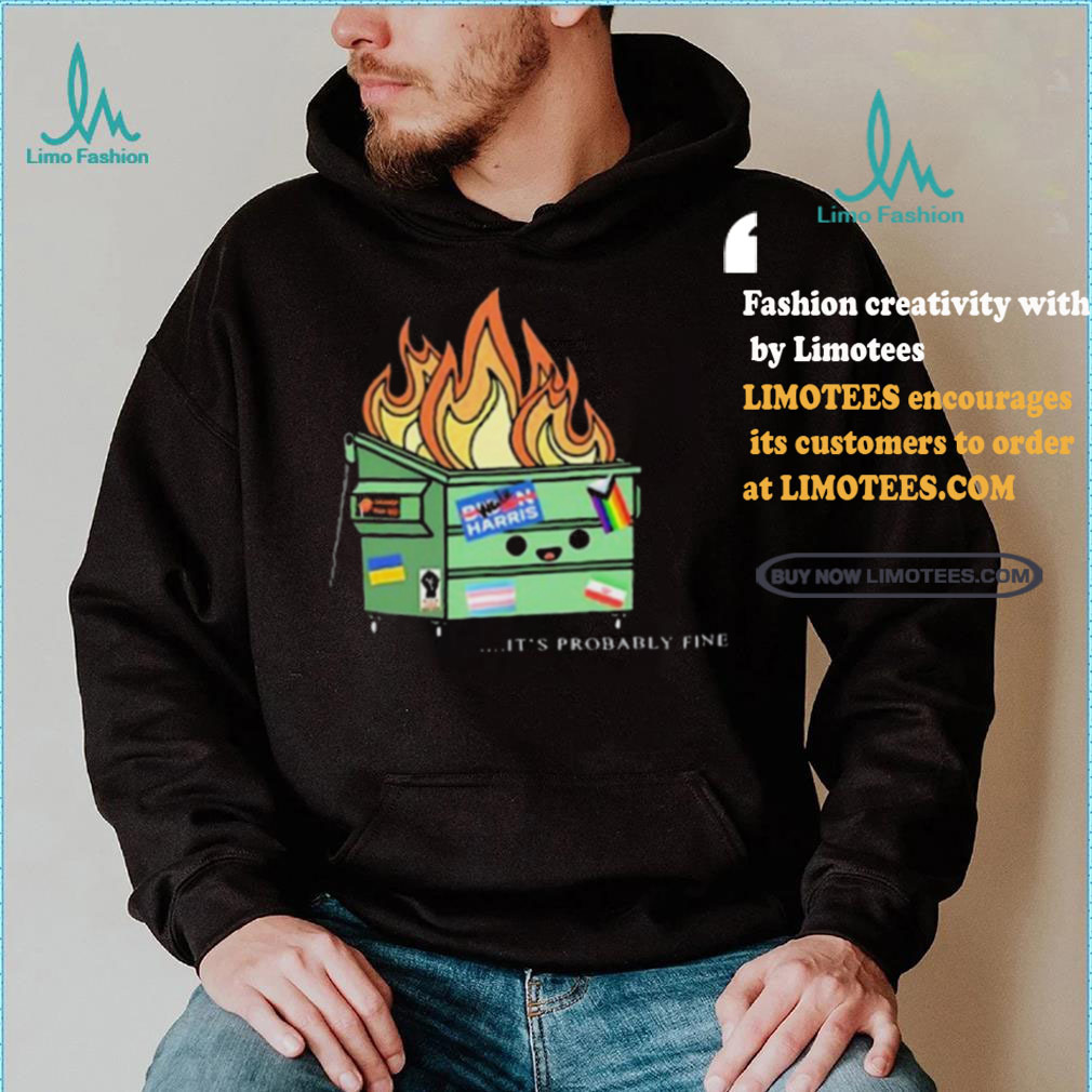 Harris It’s Probably Fine 2024 Shirt Harris It’s Probably Fine 2024 Shirt