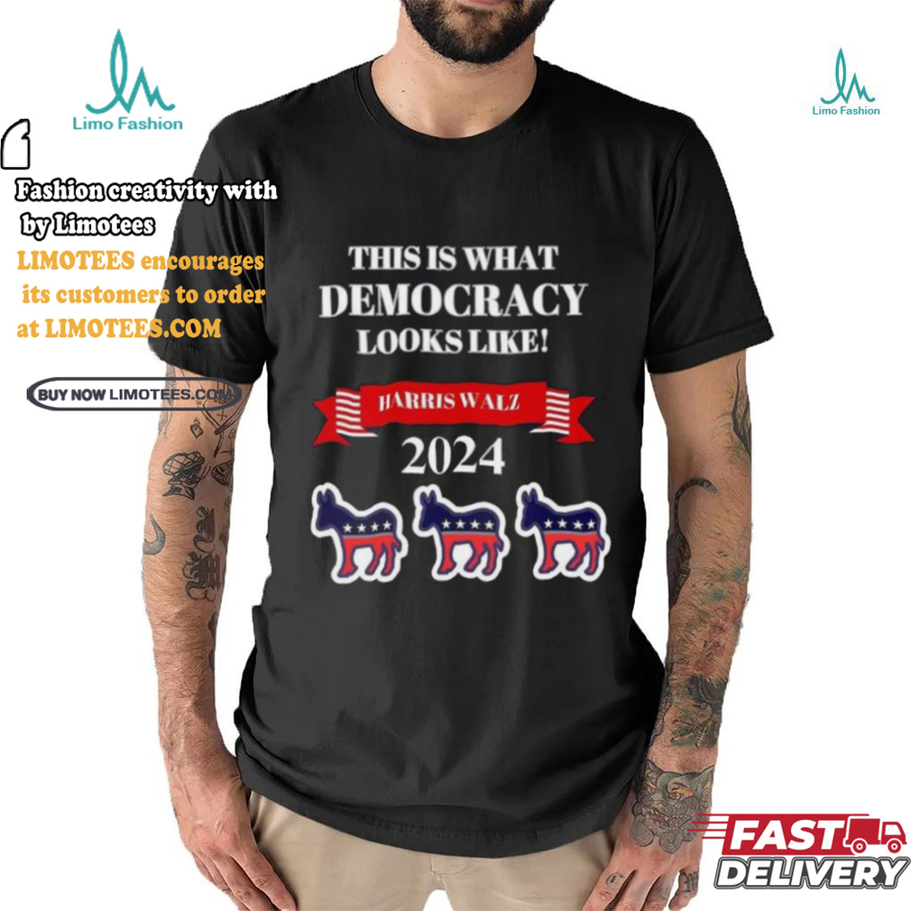 Harris Walz 2024 This Is What Democracy Looks Like Shirt Harris Walz 2024 This Is What Democracy Looks Like Shirt