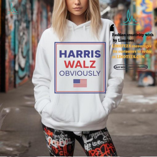 Harris Walz Obviously 2024 Shirt