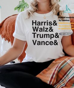 Harris Walz Trump Vance Limited Shirt