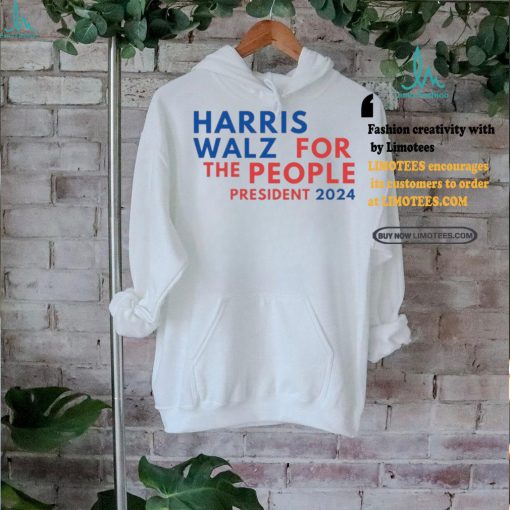 Harris Walz for the People President 2024 shirt