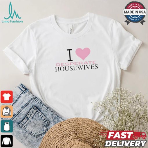 Heidi I Love Desperate Housewives Shirt