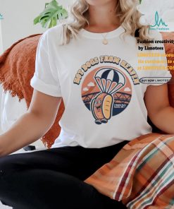 Hempler Foods Group Hot Dogs From Heaven Shirt