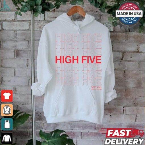 High Five Spread Joy All Over The World T Shirt