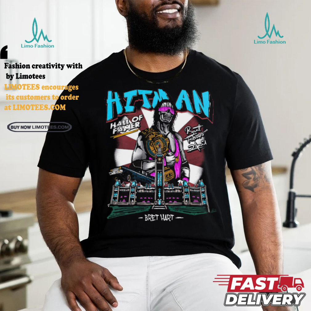 Hita an hall of famer but.. bret hart shirt Hita an hall of famer but.. bret hart shirt