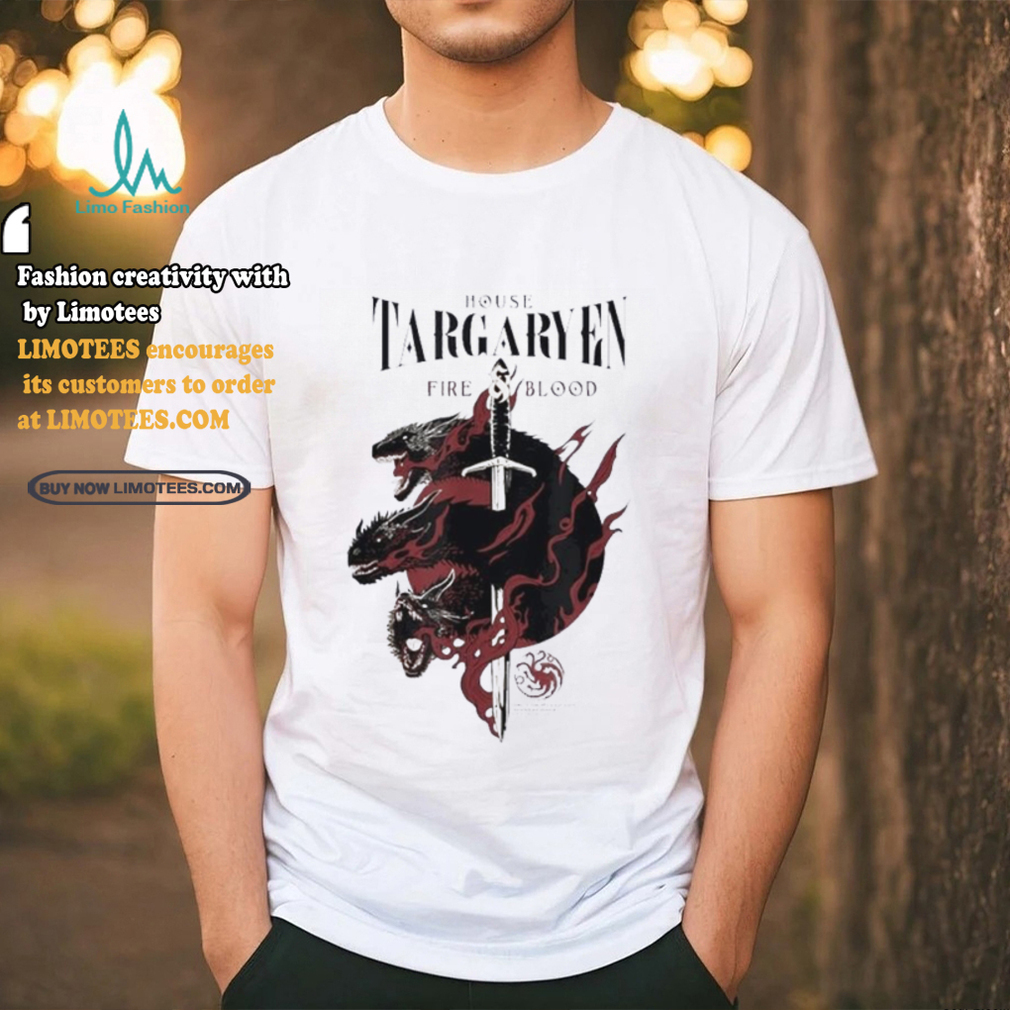 House Of Dragon House Targaryen Fire Blood Shirt House Of Dragon House Targaryen Fire Blood Shirt