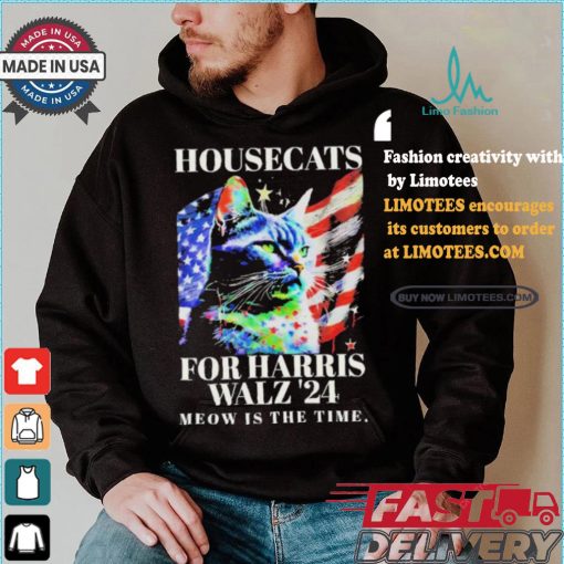 Housecats For Harris Walz 2024 Meow Is The Time America Flag T shirt