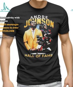 Houston Texans Andre Johnson Hall Of Fame Class Of 2024 T shirt