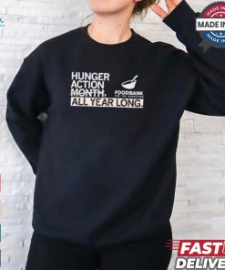 Hunger action month all year long foodbank T shirt
