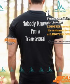 Hunter Schafer Nobody Knows I’m A Transsexual Shirt
