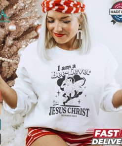I Am A Bee liever In Jesus Christ Romans 10 19 Bee T shirt