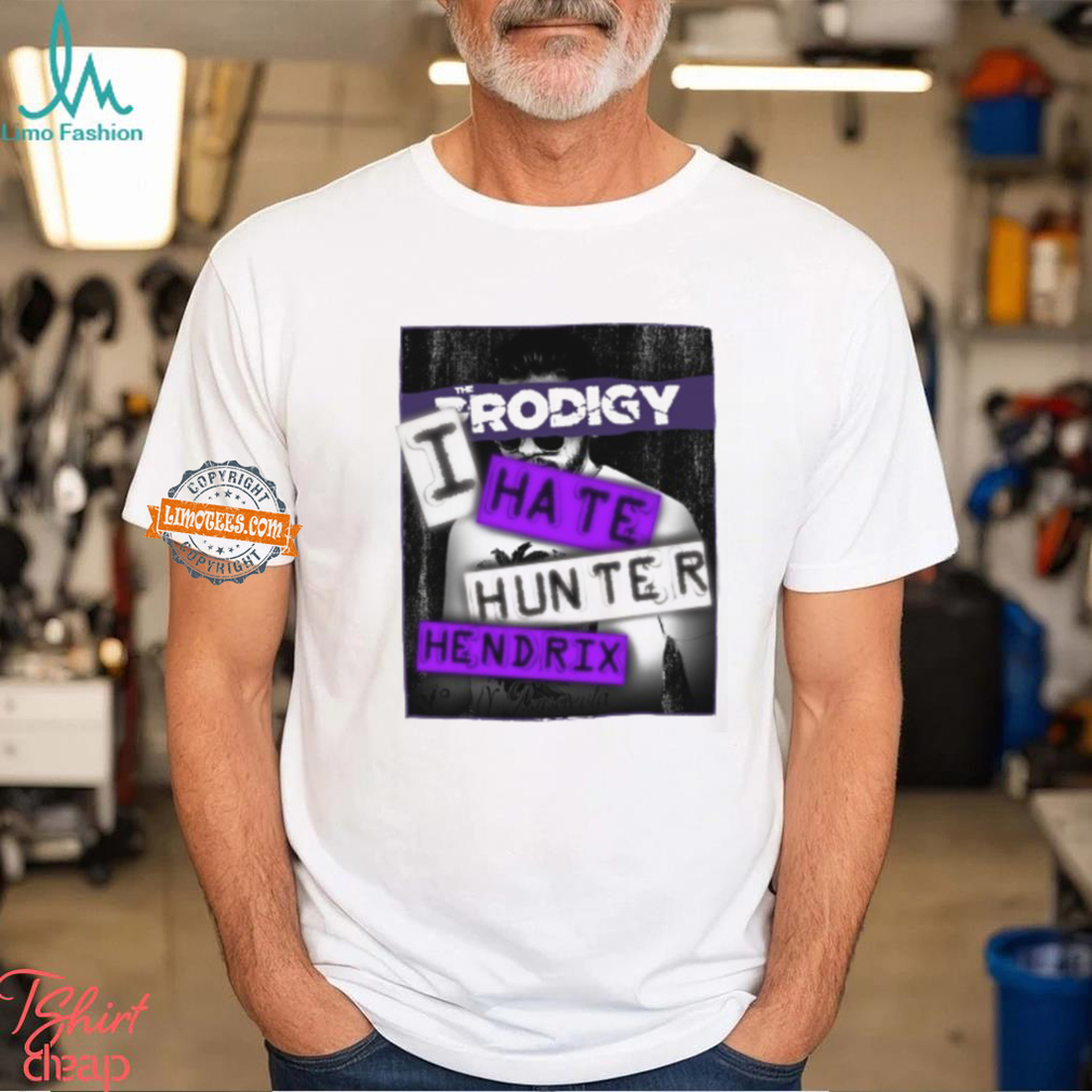 I Hate Hunter Hendrix Shirt I Hate Hunter Hendrix Shirt