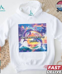 I Love Motionless In White Shirt, hoodie, sweater, long sleeve and tank top I Love Motionless In White Shirt