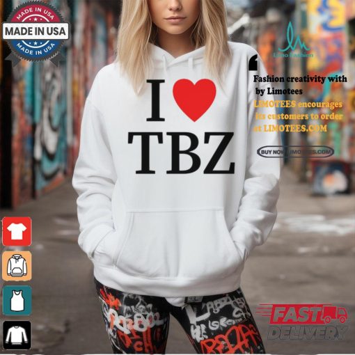 I Love Tbz The Boyz Shirt