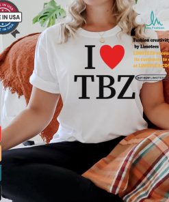 I Love Tbz The Boyz Shirt
