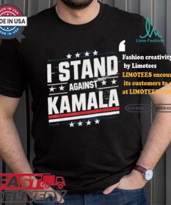 I Stand Against Kamala 2024 T shirt