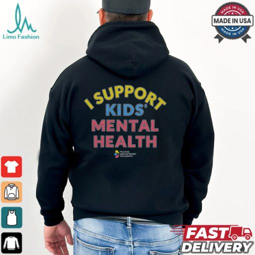 I Support Kids’ Mental Health T shirt