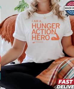 I am a hunger action hero foodbank T shirt