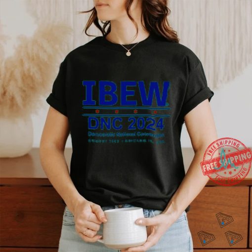 Ibew Dnc 2024 Democratic National ConventionShirt