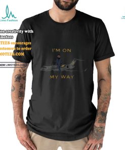 I'm On My Way We The Best Air Limited Shirt